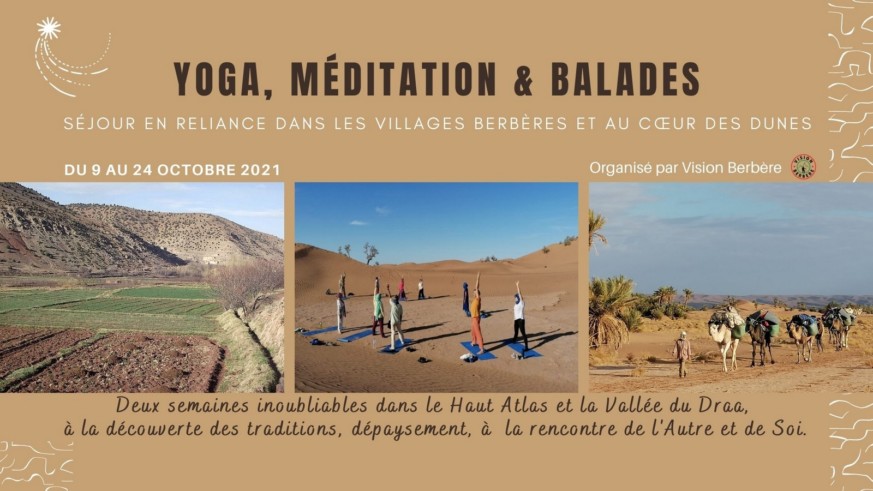 Yoga Méditation & Balades Séjour en Reliance dans les Villages Berbères et au Cœur des Dunes